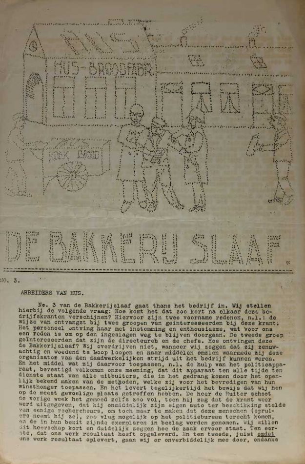 Hus, De Bakkerijslaaf, jaren 30